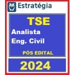TSE - Analista Judiciário - Engenharia Civil - PÓS EDITAL (E 2024)